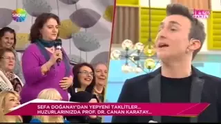 Sefa Doğanay'ın Canan Karatay Taklidi