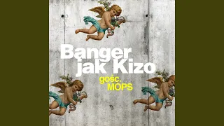 Banger jak Kizo