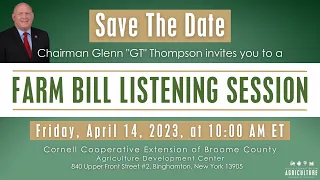 Chairman Thompson To Host Farm Bill Listening Session in New York