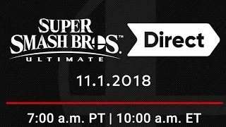 Super Smash Bros Ultimate Direct - 11.01.2018