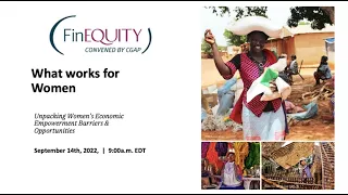 Webinar | What Works for Women: Unpacking Women’s Economic Empowerment Barriers and Opportunities