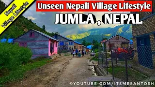 Jumla at a Glance ||Primitive life of Nepal - UNSEEN NEPAL