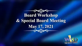 Weslaco ISD Board Workshop & Special Board Meeting