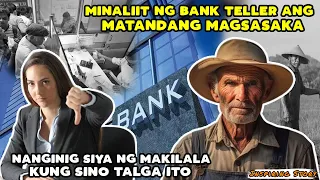 LALAKING MAGSASAKA MINALIIT NG TELLER SA BANGKONG KANYANG PINASUKAN NANGINIG ITO NG MAGPAKILALA SIYA