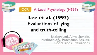 Podcast: Lee et al. (1997) Evaluations of lying and truth-telling