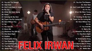 Irwan Felix Saputra - Best Song Cover Of Felix Irwan 2023