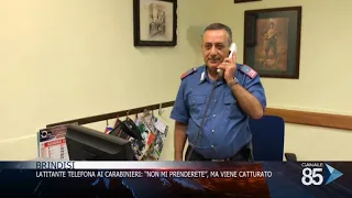 23 giugno   Brindisi   Catturato latitante dopo telefonata ai Carabinieri