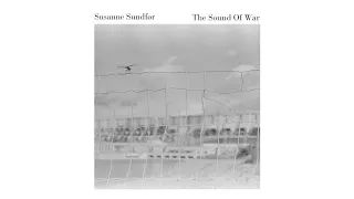 Susanne Sundfør - The Sound Of War