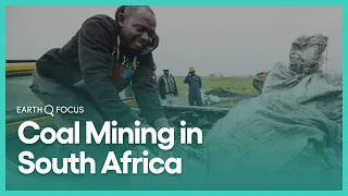 Coal Mining in South Africa | Earth Focus | Season 3, Episode 2 | KCET