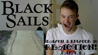 Black Sails 3x10 ''XXVII'' (REACTION) (PART 1)