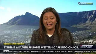 Extreme weather plunges Western Cape into chaos