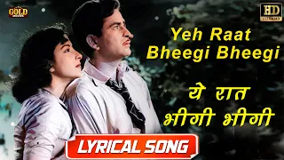 Yeh Raat Bheegi Bheegi यह रात भीगी भीगी - HD English Lyrical Songs | Lata Mangeshkar, Manna Dey.