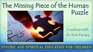 Psychic and Spiritual Education for Children (TE 297)