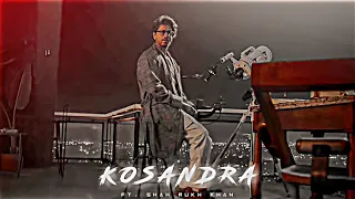 VANARASTRA - KOSANDRA EDITS | Shah Rukh Khan Edits | Kosandra Edits