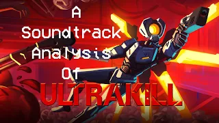 Ultrakill, A Soundtrack's Impact On Narrative