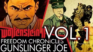 Wolfenstein 2: Gunslinger Joe Vol. 1 - Freedom Chronicles DLC