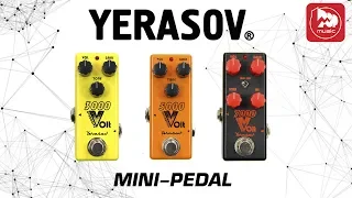 Обновленные педальки: YERASOV 3000 Volt mini + YERASOV 5000 Volt mini + YERASOV 7000 Volt mini