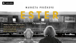 Markéta Prášková - Ester | Audiokniha