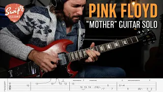 Pink Floyd "Mother" Guitar Solo Lesson w/ Tabs!