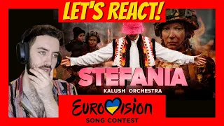 Let's React! | Kalush Orchestra - Stefania | Ukraine Eurovision 2022