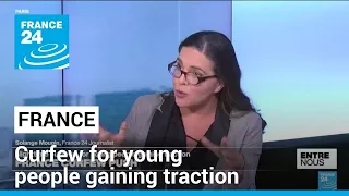 Night-time curfew for young people gaining traction in France • FRANCE 24 English