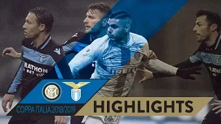 INTER 1-1 LAZIO (3-4 pen) | HIGHLIGHTS | 2018/19 Coppa Italia Quarter Finals