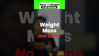 Mass v/s Weight in 60 Seconds ⏰ Class 9 Physics #class9 #class9science