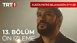 Kudüs Fatihi Selahaddin Eyyubi 13. Bölüm Ön İzleme I  @kudusfatihiselahaddineyyubi