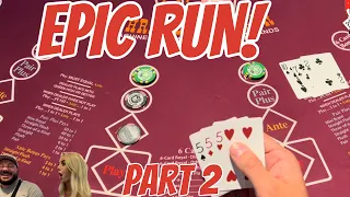 EPIC RUN 3 CARD POKER PART 2