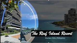 The Reef Island Resort Mactan