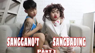 SANGGANO'T  SANGBADING(PART 2) ||SAMMY MANESE||