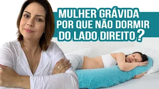 Por que mulher grávida não pode dormir do lado direito?