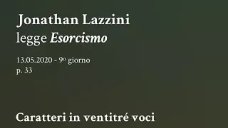 09. Jonathan Lazzini legge "Esorcismo" da "Caratteri"