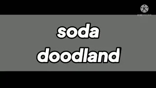 Soda Doodland Csupo!