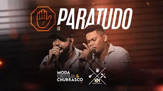 Paratudo - Hugo e Mateus (DVD Moda, Cerveja e Churrasco - Ao Vivo em Goiânia)