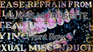 ALANIS MORISSETTE - Front Row (Lyric Video)
