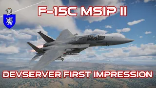 Dev Server First Impression : F-15C MSIP II