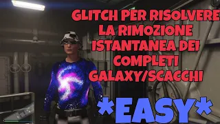 ⚠️RISOLVERE⚠️ LA RIMOZIONE ISTANTANEA DEI COMPLETI A SCACCHI E GALAXY TRAMITE QUESTO GLITCH🤑🤑