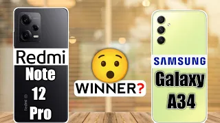 Samsung Galaxy A34 vs Redmi Note 12 Pro - Winner 🤨🔥