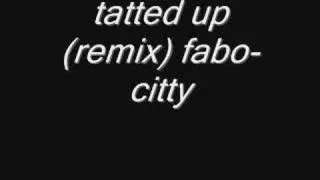 Tattoo (Tatted up remix)