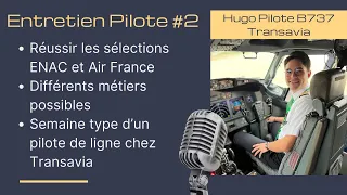 Entretien pilote #2 - Hugo OPL B737 TO