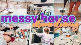 MESSY HOUSE CLEAN WITH ME | EXTREME CATCH UP CLEANING | CLEANING MOTIVATION