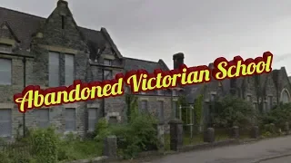 The Abandoned Victorian School #RealUrbex