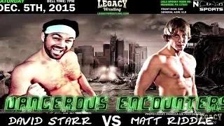 David Starr vs. Matt Riddle - Legacy Wrestling [FREE MATCH]
