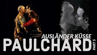 Ausländer Kisses | Paul Landers & Richard Kruspe (part 5)