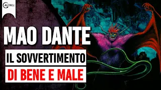 MAO DANTE - Il sovvertimento di Dio