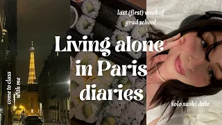 Living Alone in Paris Diaries: my first (last) week of grad school