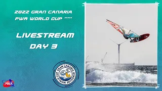 2022 Gran Canaria PWA Windsurfing World Cup | Day 3 - U20 Girls, U17 Boys, Women's Single Elim