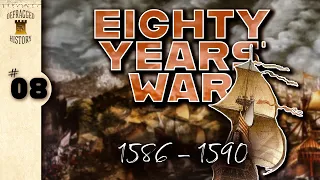 Eighty Years' War (1586 - 1590) Ep. 8 - Surprise, Surprise, Surprise!