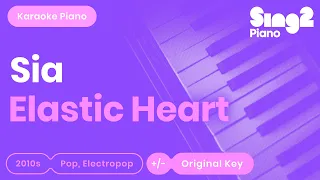 Sia - Elastic Heart (Piano Karaoke)